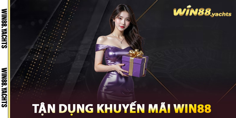 Tận dụng khuyến mãi WIN88 hiệu quả